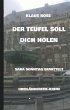 DER TEUFEL SOLL DICH HOLEN - Bild 1