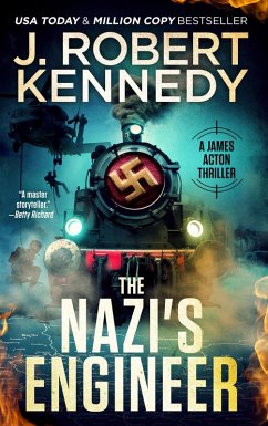 The Nazi's Engineer (James Acton Thrillers, #20) (eBook, ePUB) - Kennedy, J. Robert