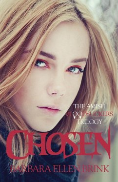 Cover Chosen (The Amish Bloodsuckers Trilogy, #1) (eBook, ePUB)