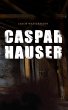 Caspar Hauser (eBook, ePUB) - Bild 1