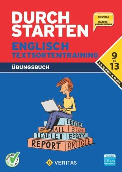 Durchstarten 9.- 13. Klasse - Englisch AHS/ BHS - Textsortentraining. Übungsbuch (inkl. E-Book) - Hissek, Oliver