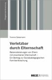 Verletzbar durch Elternschaft