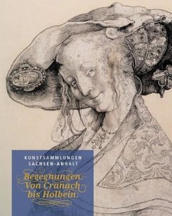 Cover Begegnungen von Cranach bis Holbein