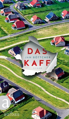 Das Kaff (eBook, ePUB) - Böttcher, Jan