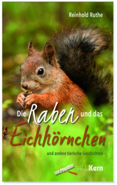 Die Raben und das Eichhörnchen - Ruthe, Reinhold