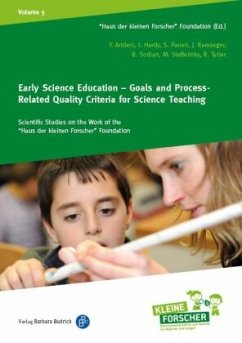 Early Science Education - Goals and Process-Related Quality Criteria for Science Teaching - Anders, Yvonne;Hardy, Ilonca;Pauen, Sabina