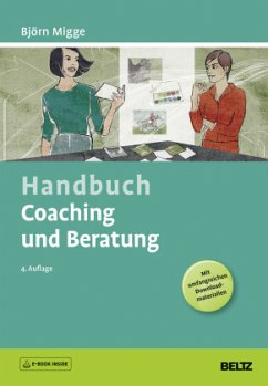 Handbuch Coaching und Beratung, m. 1 Buch, m. 1 E-Book - Migge, Björn