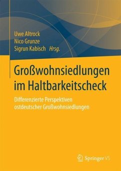 Großwohnsiedlungen im Haltbarkeitscheck