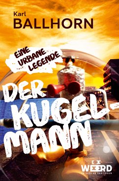 Der Kugelmann (eBook, ePUB) - Ballhorn, Karl