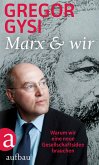 Marx und wir (eBook, ePUB)