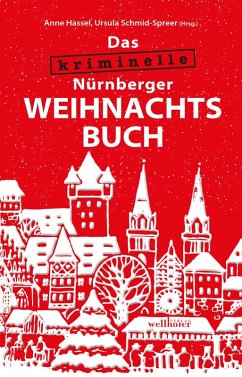 Das kriminelle Nürnberger Weihnachtsbuch (eBook, ePUB)