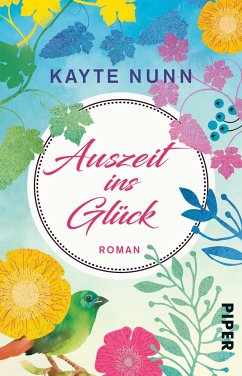 Auszeit ins Glück (eBook, ePUB) - Nunn, Kayte