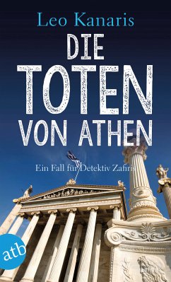 Die Toten von Athen / Detektiv Zafiris Bd.2 (eBook, ePUB) - Kanaris, Leo