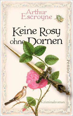 Keine Rosy ohne Dornen / Arthur Escroyne und Rosemary Daybell Bd.6 (eBook, ePUB) - Escroyne, Arthur