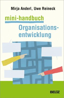 Mini-Handbuch Organisationsentwicklung - Anderl, Mirja;Reineck, Uwe