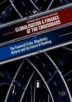 Globalisation and Finance at the Crossroads - Blundell-Wignall, Adrian;Atkinson, Paul;Roulet, Caroline