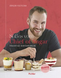 Süßes vom Chief of Sugar - Vsetecka, Jürgen