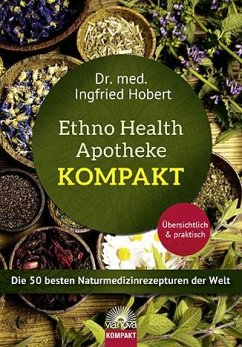 Ethno Health Apotheke - Kompakt - Hobert, Ingfried