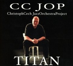Titan - Christoph Cech Jazz Orchestra Project