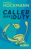 Caller off Duty (eBook, ePUB)