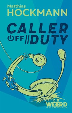 Caller off Duty (eBook, ePUB) - Hockmann, Matthias