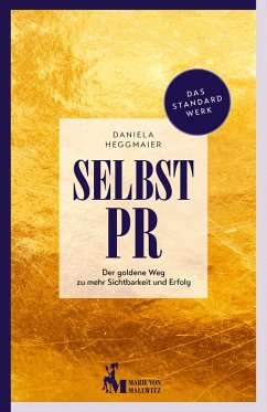Selbst-PR (eBook, ePUB) - Heggmaier, Daniela