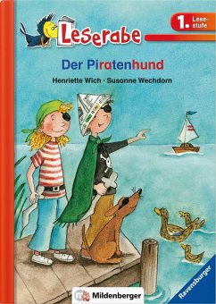 Leserabe 32 - Der Piratenhund und andere Tiergeschichten, 1.Lesestufe - Wich, Henriette