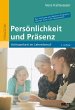Persönlichkeit und Präsenz - Bild 1