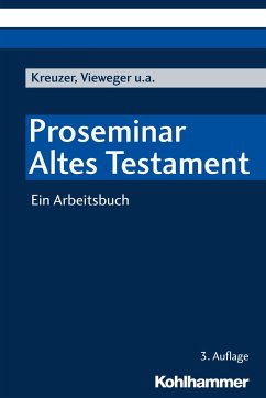 Proseminar Altes Testament - Kreuzer, Siegfried; Vieweger, Dieter; Hausmann, Jutta; Hartenstein, Friedhelm; Pratscher, Wilhelm