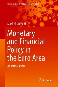 Monetary and Financial Policy in the Euro Area - Fandl, Maximilian