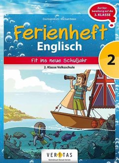 Englisch Ferienhefte 2. Klasse - Volksschule - Ferienheft mit eingelegten Lösungen - Englisch Ferienhefte - Volksschule - 2. Klasse