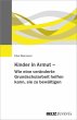 Kinder in Armut - Wie eine veränderte... - Bild 1
