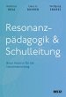 Resonanzpädagogik & Schulleitung - Bild 1