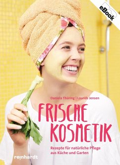 Frische Kosmetik (eBook, ePUB) - Thüring, Daniela