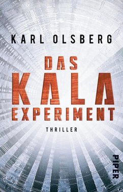 Das KALA-Experiment (eBook, ePUB) - Olsberg, Karl