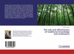 The role and effectiveness of traditional knowledge and institutions