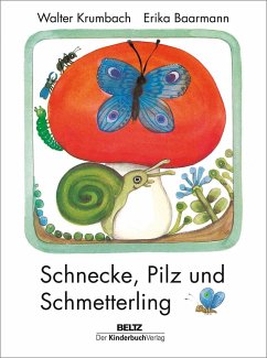 Schnecke, Pilz und Schmetterling - Krumbach, Walter