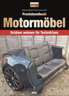 Praxishandbuch Motormöbel - Bajzáth, Gergely;Zoporowski, Tobias