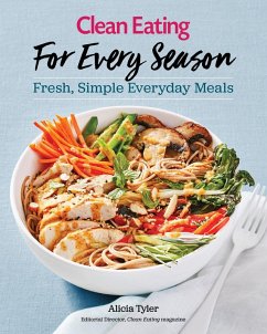 Clean Eating For Every Season (eBook, ePUB) - Tyler, Alicia