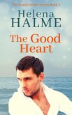 The Good Heart (The Nordic Heart Romance Series, #3) (eBook, ePUB)
