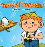 Terry el Trepador y el Huevo Perdido