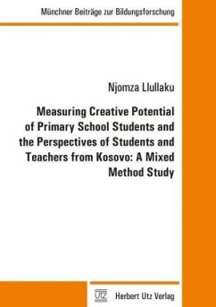Cover Measuring Creative Potential of Primary School Students and the Perspectives of Students and Teachers from Kosovo: A Mix