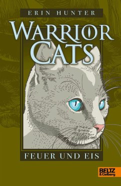Feuer und Eis / Warrior Cats Staffel 1 Bd.2 - Hunter, Erin