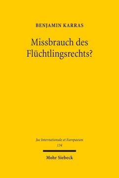 Missbrauch des Flüchtlingsrechts? (eBook, PDF) - Karras, Benjamin