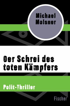 Der Schrei des toten Kämpfers (eBook, ePUB) - Molsner, Michael