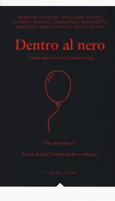 Cover Dentro al nero. Tredici sguardi su «It» di Stephen King