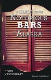 A Guide to the Notorious Bars of Alaska (eBook, ePUB)