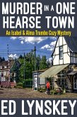 Murder in a One-Hearse Town (Isabel & Alma Trumbo Cozy Mystery Series, #6) (eBook, ePUB)
