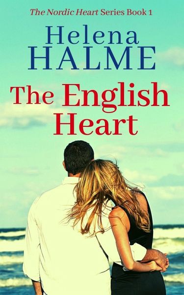 The English Heart (The Nordic Heart Romance Series, #1) (eBook, ePUB) The English Heart (The Nordic Heart Romance Series, #1) (eBook, ePUB)
