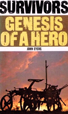 Survivors: Genesis of a Hero (eBook, ePUB) - Eyers, John